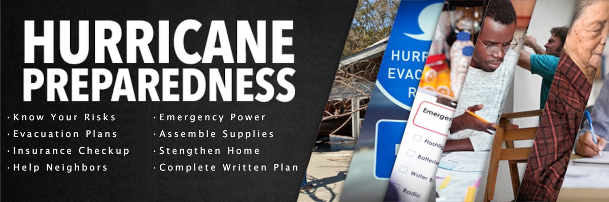 Hurricane Preparedness 7 Steps: Risks, Power, Evacuation Plan, Supply Kits, Insurance, Home, Help Neighbors, Written Plan